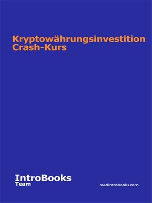 cover image of Kryptowährungsinvestition Crash-Kurs